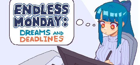 Endless Monday: Dreams and Deadlines — Mac game compatibility
