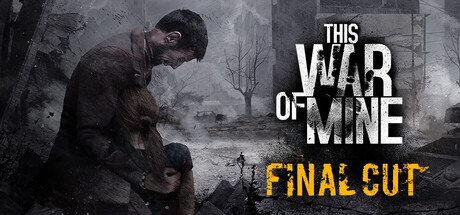 This War of Mine cover art