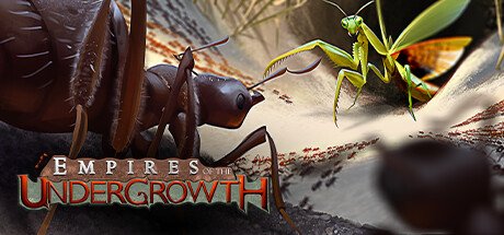 Empires of the Undergrowth on Mac