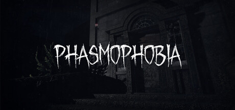 Phasmophobia — Mac